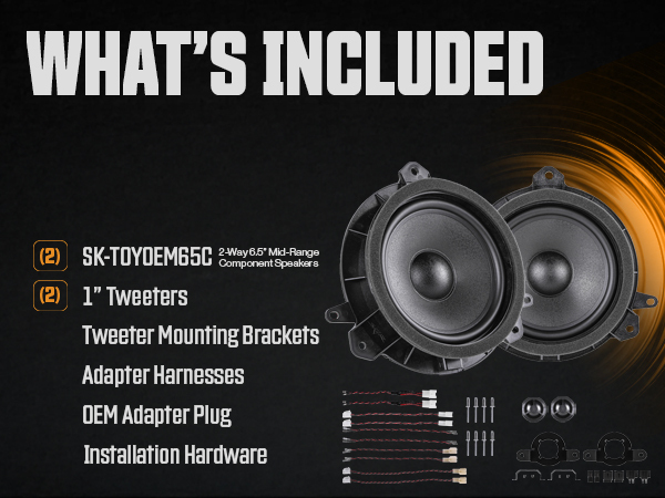 What's Included — SK-TOYOEM65C component speaker set with tweeters, brackets, and harnesses